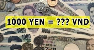 1000 Yên thì đổi được bao nhiêu tiền Việt?