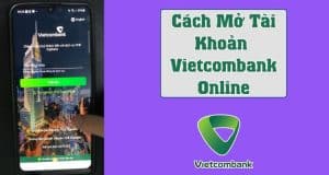 Cách làm thẻ ATM Vietcombank online hiện nay