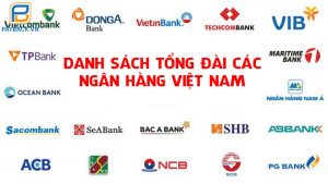 Tổng đài ngân hàng Việt Nam