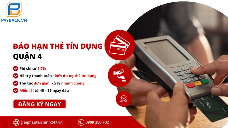 10 dịch vụ đáo hạn thẻ tín dụng Quận 4 tại nhà lãi thấp