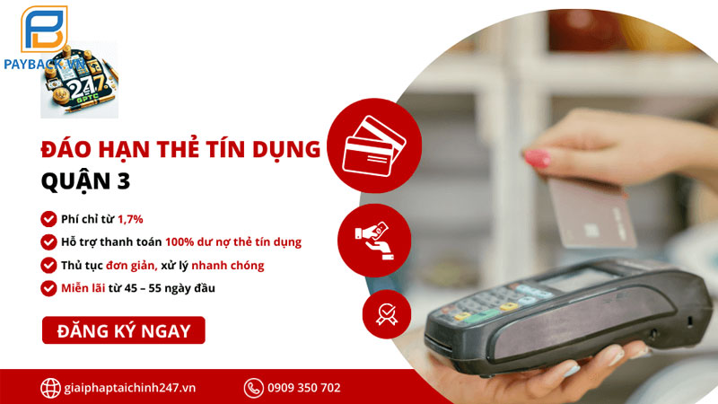 Gợi ý 8 dịch vụ đáo hạn thẻ tín dụng Quận 3 lãi thấp